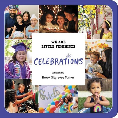 CELEBRATIONS, BROOK SITGRA TURNER - Gebonden - 9781734182484