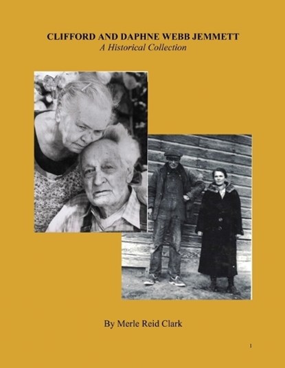 Clifford and Daphne Webb Jemmett, Merle Reid Clark - Paperback - 9781734192476