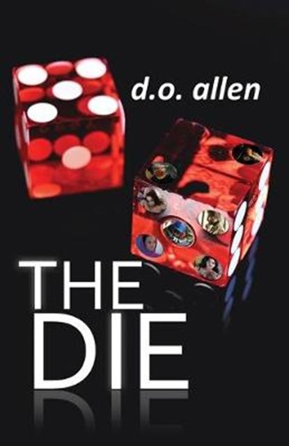 The Die, D O Allen - Paperback - 9781734194128