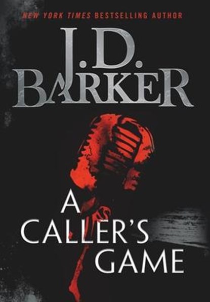 A Caller's Game, J D Barker - Gebonden - 9781734210446