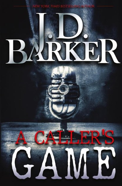 A Caller's Game, J D Barker - Paperback - 9781734210460