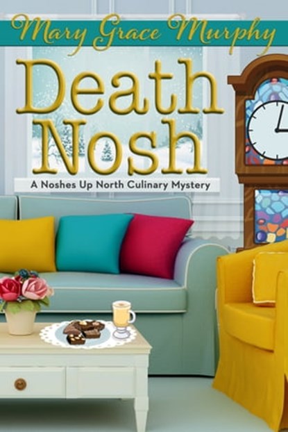 Death Nosh, Mary Grace Murphy - Ebook - 9781734230208