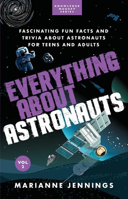 Everything About Astronauts Vol. 2, Marianne Jennings - Paperback - 9781734245660