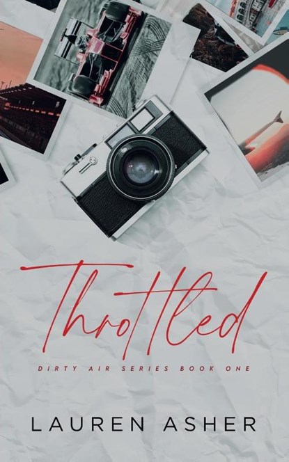 Throttled Special Edition, Lauren Asher - Paperback - 9781734258769