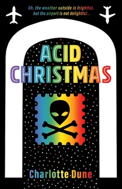 Acid Christmas, Charlotte Dune - Paperback - 9781734308976