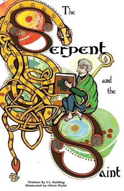 The Serpent and the Saint, REDDING,  CL L - Paperback - 9781734327144