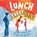 Lunch Every Day, Kathryn Otoshi - Gebonden - 9781734348200