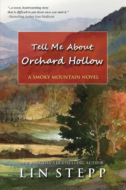 Tell Me About Orchard Hollow, Lin Stepp - Paperback - 9781734388367