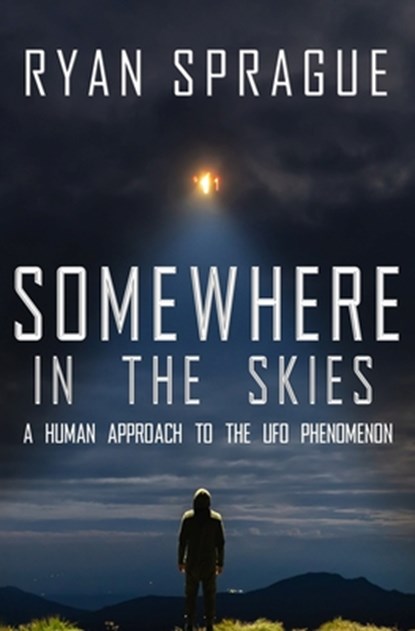 Somewhere in the Skies, Ryan Sprague - Paperback - 9781734419870