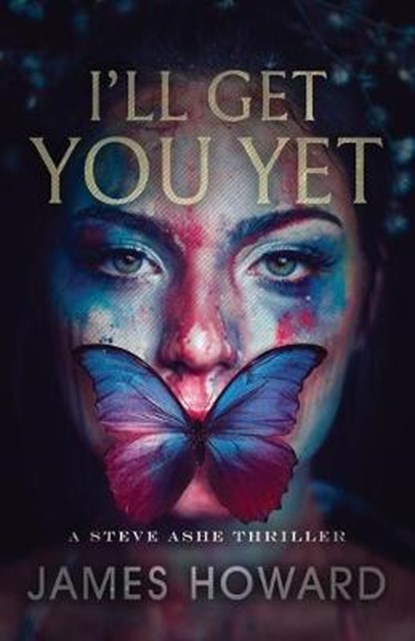 I'll Get You Yet, HOWARD,  James - Paperback - 9781734429534