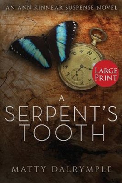 A Serpent's Tooth, DALRYMPLE,  Matty - Paperback - 9781734479980