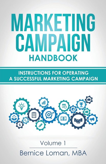 Marketing Campaign Handbook, Bernice Loman - Paperback - 9781734510553