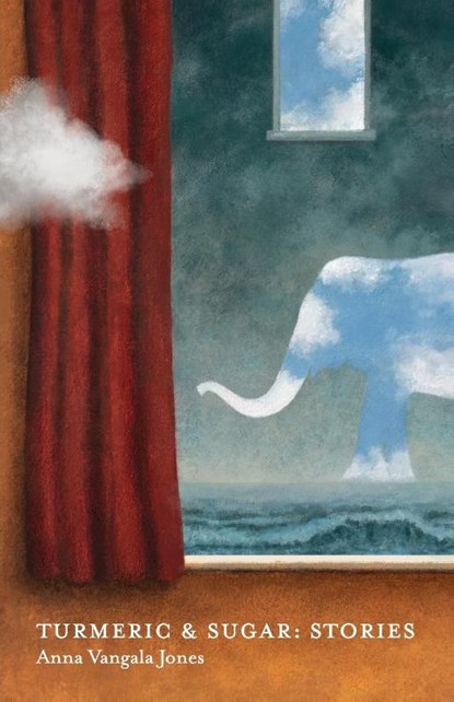 Turmeric and Sugar, Anna Vangala Jones - Paperback - 9781734515879