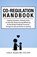 Co-Regulation Handbook, Linda K Murphy - Paperback - 9781734516227