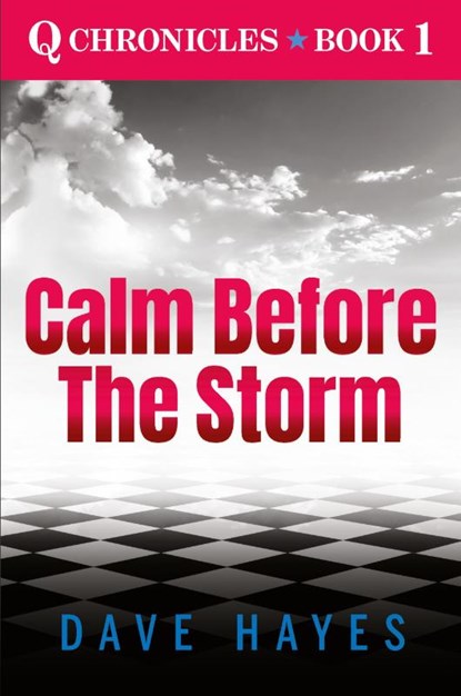 Calm Before The Storm, Dave Hayes - Paperback - 9781734552522