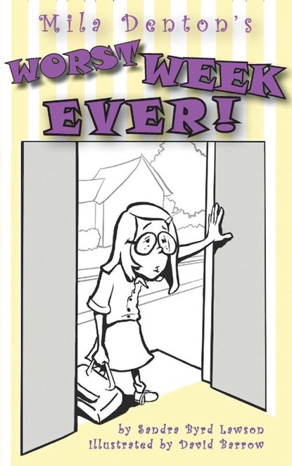 Mila Denton's Worst Week Ever!, Sandra Lawson - Gebonden - 9781734607284