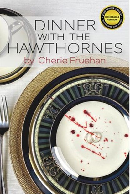 Dinner With The Hawthornes, Cherie Fruehan - Ebook - 9781734614107