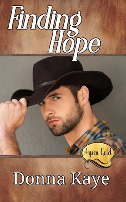 Finding Hope, Donna Kaye - Ebook - 9781734615005