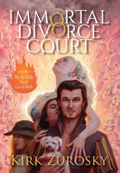 Immortal Divorce Court Volume 1, Kirk Zurosky - Gebonden - 9781734625202