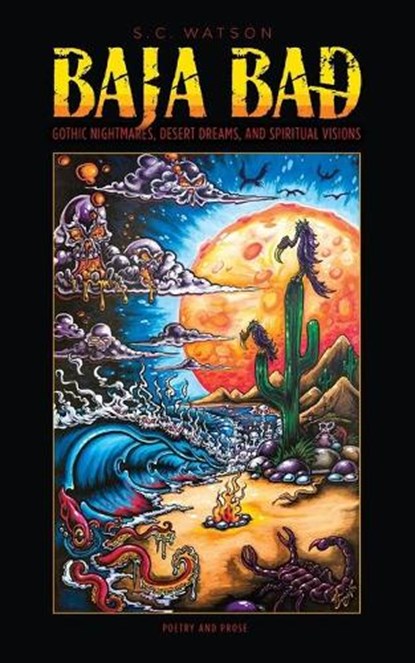 Baja Bad, WATSON,  S C - Paperback - 9781734637618