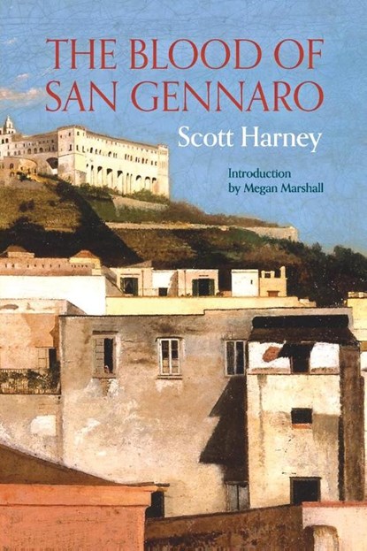 The Blood of San Gennaro, Scott Harney - Paperback - 9781734641608