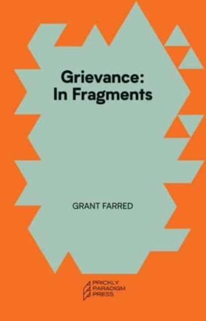 Grievance, Grant Farred - Paperback - 9781734643541