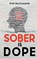 Sober is Dope, Pop Buchanan - Paperback - 9781734679809