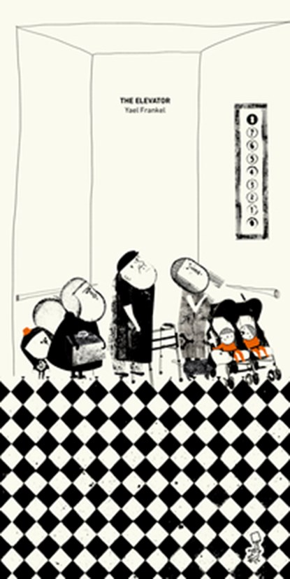 The Elevator, Yael Frankel - Gebonden - 9781734783902