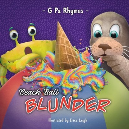 Beach Ball Blunder, G Pa Rhymes - Paperback - 9781734803181