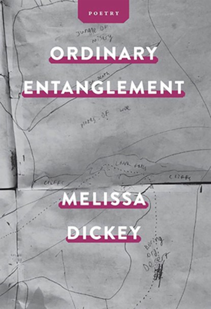 Ordinary Entanglement, Melissa Dickey - Paperback - 9781734816778