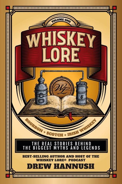 Whiskey Lore, Drew Hannush - Paperback - 9781734865196