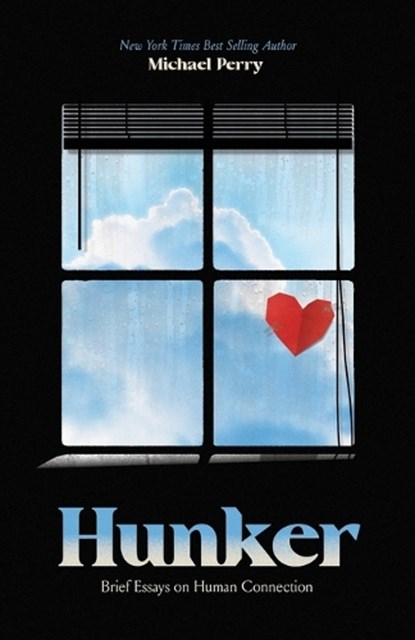 Hunker, Michael Perry - Paperback - 9781734868340