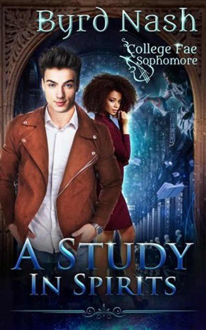 A Study in Spirits, Byrd Nash - Ebook - 9781734893809