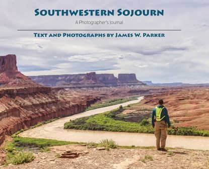 Southwestern Sojourn, James Watson Parker - Gebonden - 9781734910001