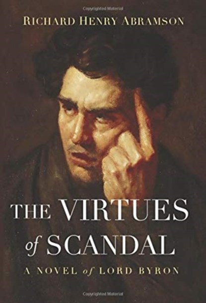The Virtues of Scandal, Richard Henry Abramson - Gebonden - 9781734991819