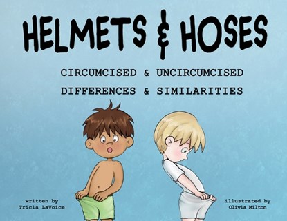Helmets and Hoses, Tricia Lavoice - Paperback - 9781735031460
