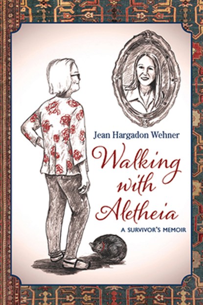 WALKING W/ALETHEIA, HARGADON WEHNER,  Jean - Paperback - 9781735043241