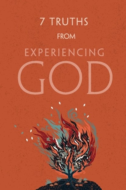 7 Truths from Experiencing God, Henry T. Blackaby - Paperback - 9781735087276