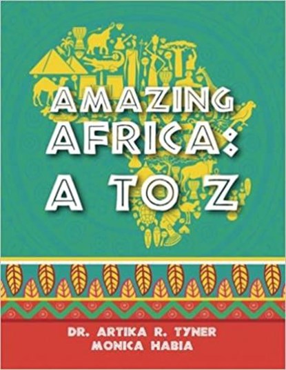 Amazing Africa: A to Z, Monica Habia - Gebonden - 9781735123974