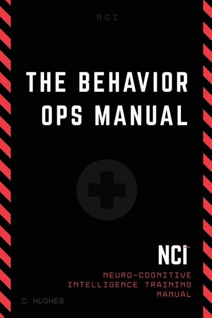 The Behavior Operations Manual, Chase Hughes - Paperback - 9781735141640