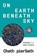 On Earth Beneath Sky, Chath pierSath - Paperback - 9781735168920