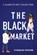 The Black Market, Charles Moore - Gebonden - 9781735170800