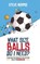 What Size Balls Do I Need?, Steve Morris - Gebonden - 9781735203300