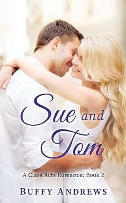Sue and Tom, Buffy Andrews - Ebook - 9781735221649