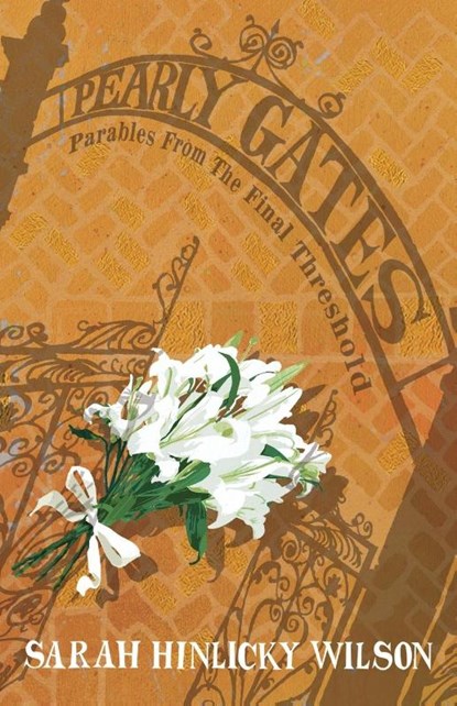 Pearly Gates, Sarah Hinlicky Wilson - Paperback - 9781735230023