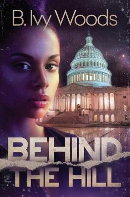 Behind The Hill, WOODS,  B Ivy - Paperback - 9781735283616
