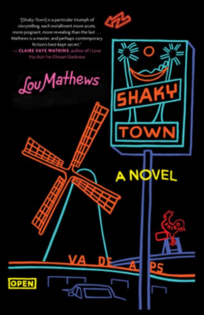Shaky Town, Lou Mathews - Gebonden - 9781735303802