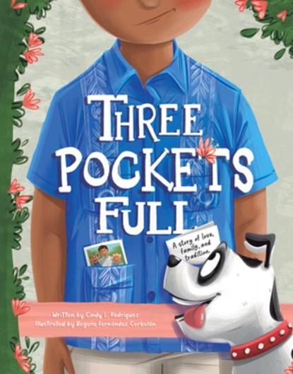 Three Pockets Full, Cindy L. Rodriguez - Gebonden - 9781735345154