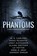 Phantoms, Alaine Greyson ; Andrew Parker ; Jinny Alexander ; Marie McGrath ; Lo Potter ; Gerri R. Gray ; N. K. Carlson - Ebook - 9781735392684
