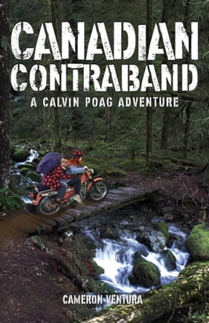 Canadian Contraband, Cameron Ventura - Ebook - 9781735414515